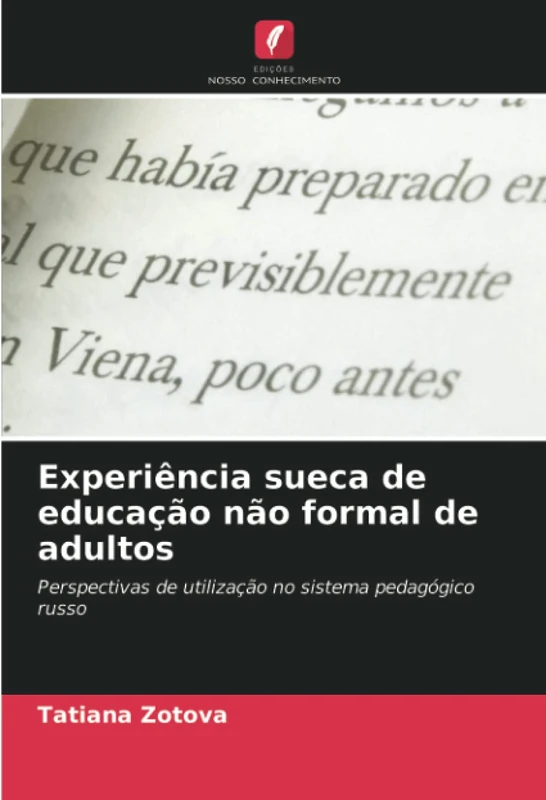 Experiência sueca de educação não formal de adultos: Perspectivas de utilização no sistema pedagógico russo