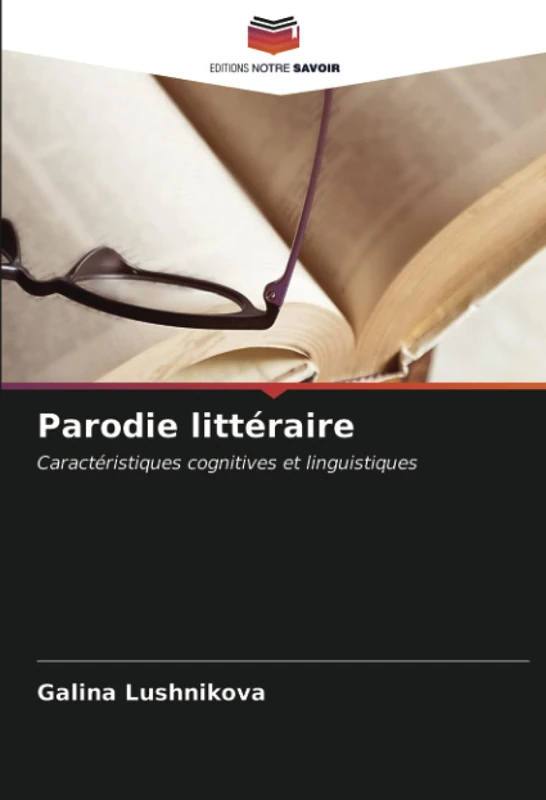 Parodie littéraire: Caractéristiques cognitives et linguistiques