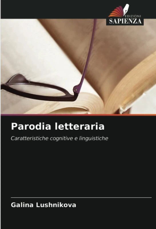 Parodia letteraria: Caratteristiche cognitive e linguistiche