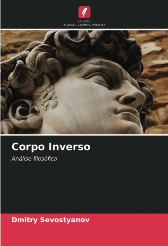 Corpo Inverso: Análise filosófica