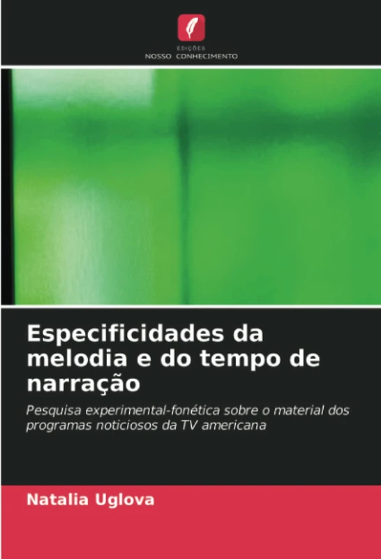 Especificidades da melodia e do tempo de narração: Pesquisa experimental-fonética sobre o material dos programas noticiosos da TV americana - Image 1