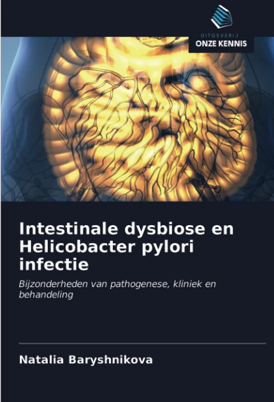 Intestinale dysbiose en Helicobacter pylori infectie: Bijzonderheden van pathogenese, kliniek en behandeling - Image 1