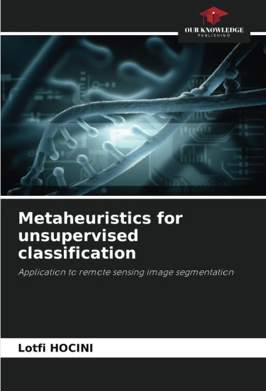 Metaheuristics for unsupervised classification: Application to remote sensing image segmentation - Image 1