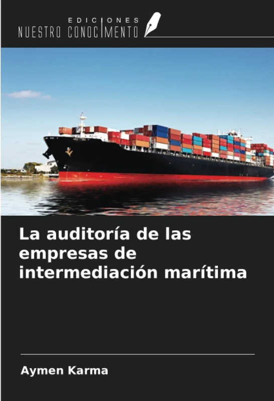 La auditoría de las empresas de intermediación marítima