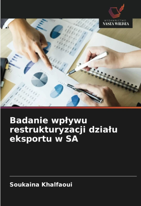 Badanie wpływu restrukturyzacji działu eksportu w SA