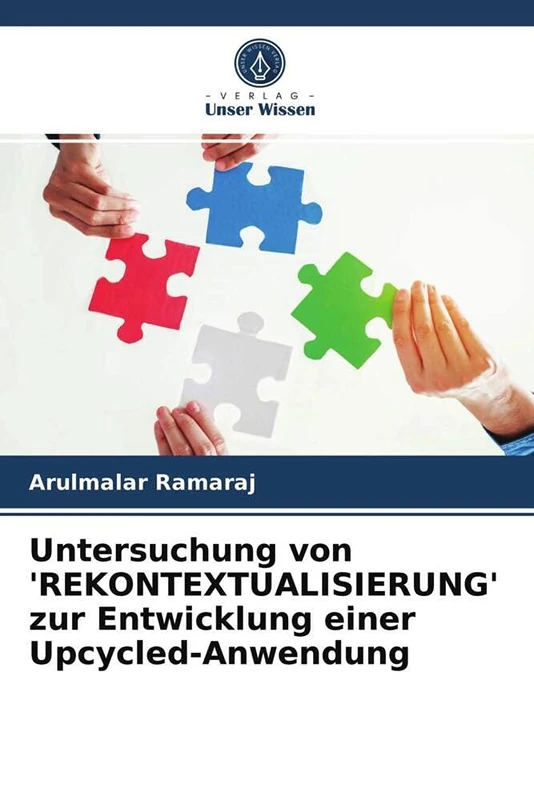 Untersuchung von 'REKONTEXTUALISIERUNG' zur Entwicklung einer Upcycled-Anwendung - Image 1