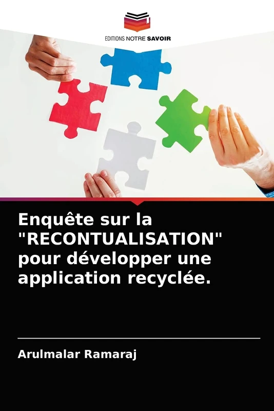 Enquête sur la "RECONTUALISATION" pour développer une application recyclée. - Image 1