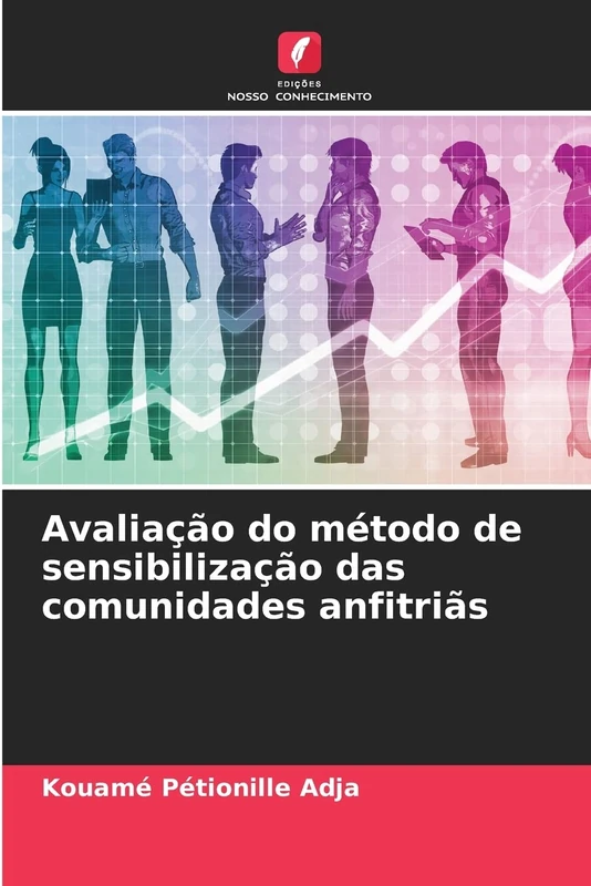 Avaliação do método de sensibilização das comunidades anfitriãs