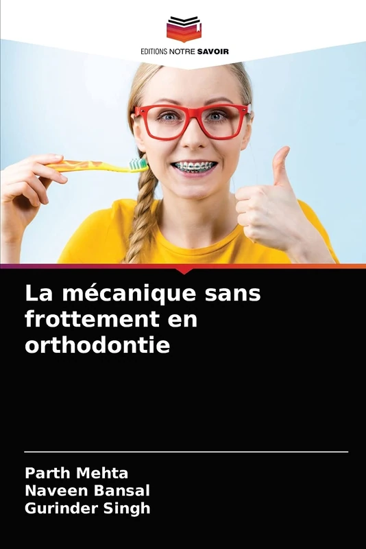 La mécanique sans frottement en orthodontie