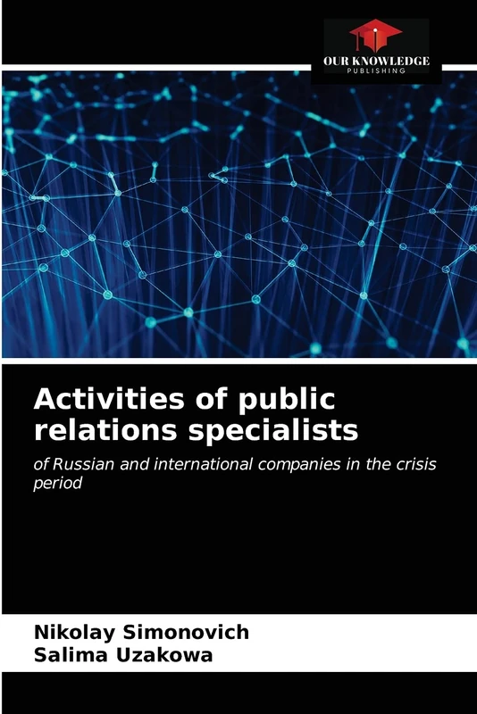 Activities of public relations specialists: of Russian and international companies in the crisis period