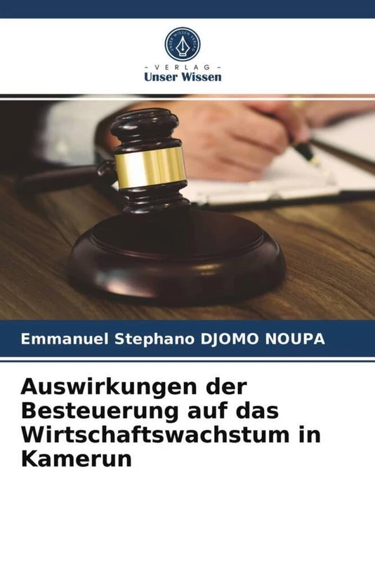 Auswirkungen der Besteuerung auf das Wirtschaftswachstum in Kamerun