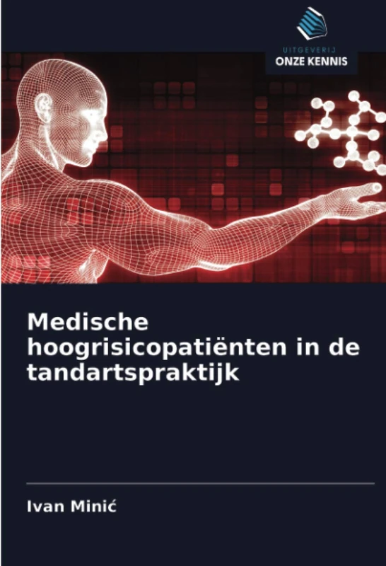 Medische hoogrisicopatiënten in de tandartspraktijk