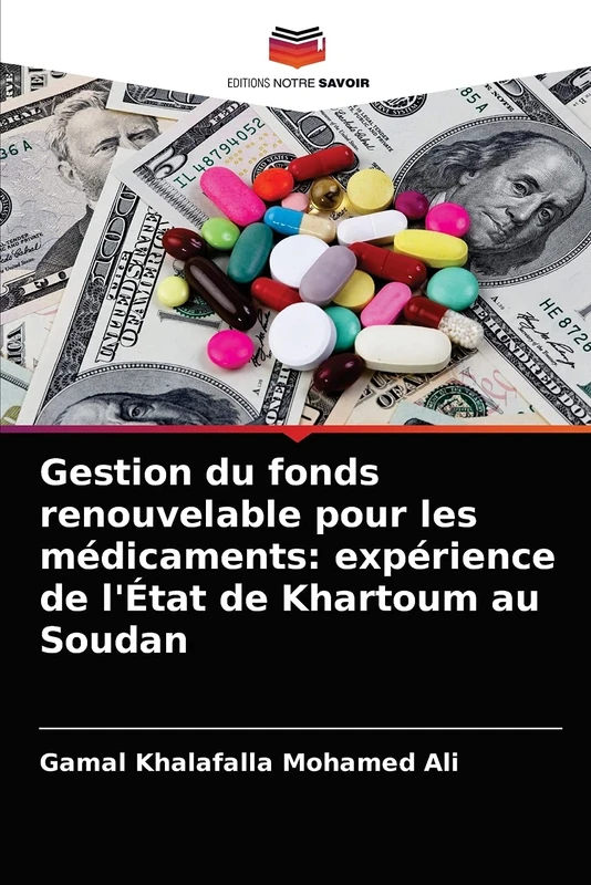 Gestion du fonds renouvelable pour les médicaments: expérience de l'État de Khartoum au Soudan