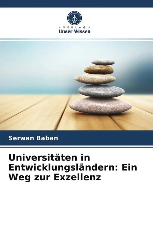 Universitäten in Entwicklungsländern: Ein Weg zur Exzellenz