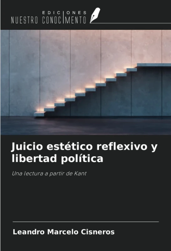 Juicio estético reflexivo y libertad política: Una lectura a partir de Kant