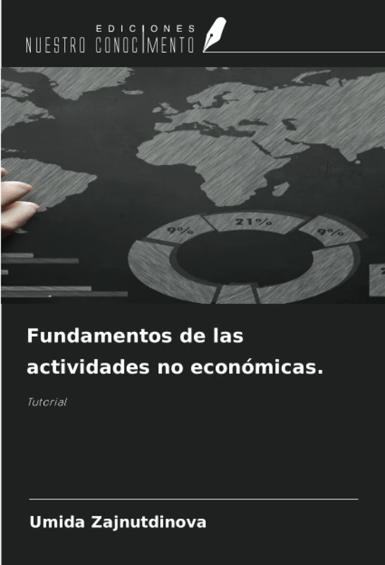 Fundamentos de las actividades no económicas.: Tutorial