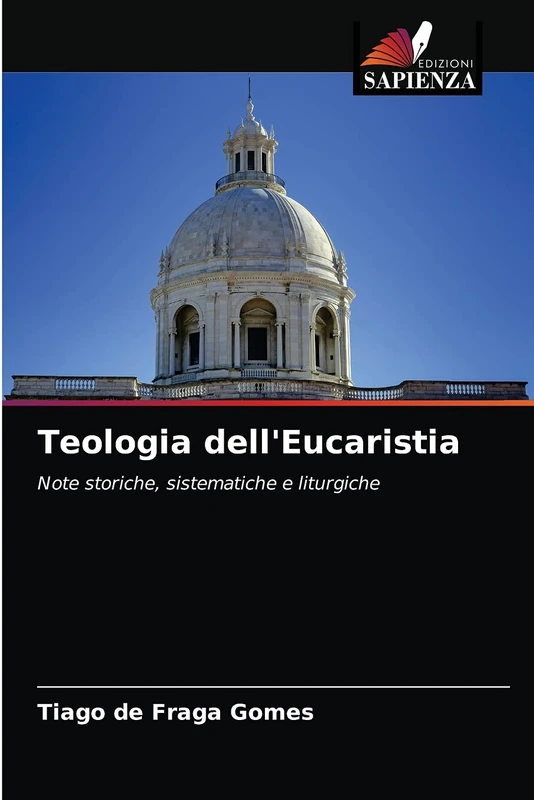 Teologia dell'Eucaristia: Note storiche, sistematiche e liturgiche - Image 1