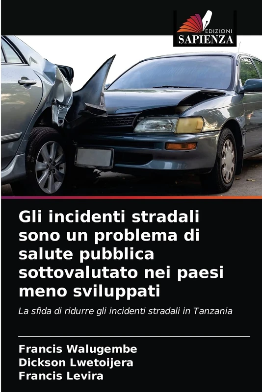 Gli incidenti stradali sono un problema di salute pubblica sottovalutato nei paesi meno sviluppati: La sfida di ridurre gli incidenti stradali in Tanzania