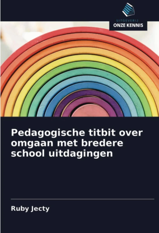 Pedagogische titbit over omgaan met bredere school uitdagingen