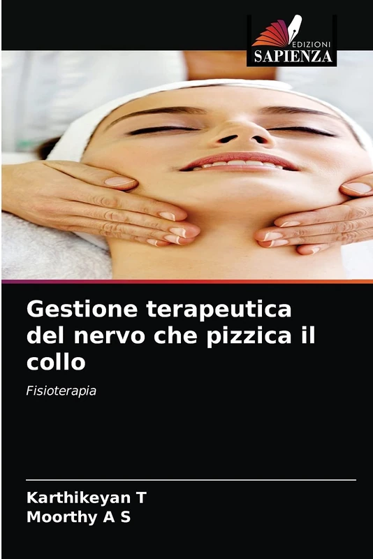 Gestione terapeutica del nervo che pizzica il collo: Fisioterapia