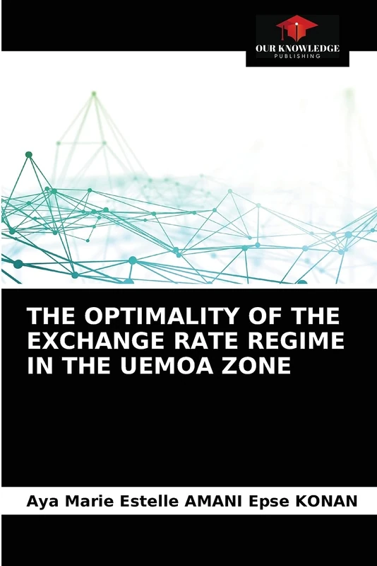 THE OPTIMALITY OF THE EXCHANGE RATE REGIME IN THE UEMOA ZONE