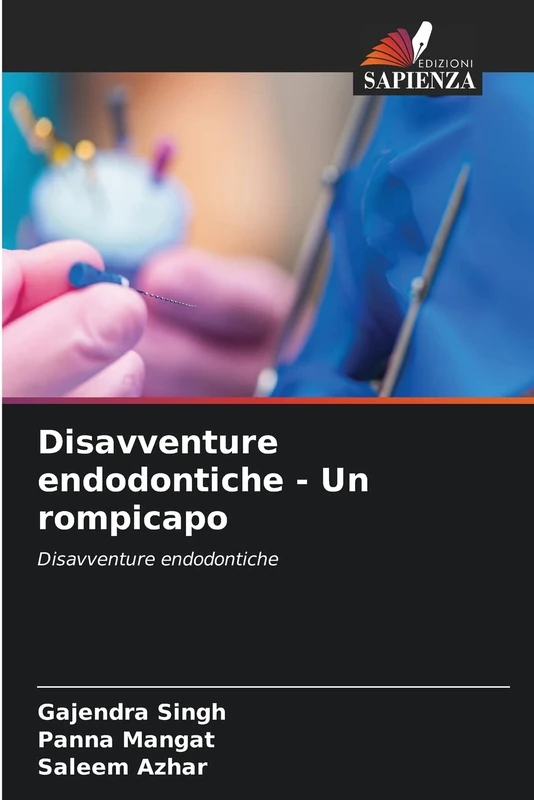 Disavventure endodontiche - Un rompicapo: Disavventure endodontiche