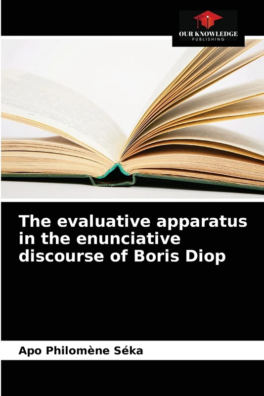 The evaluative apparatus in the enunciative discourse of Boris Diop