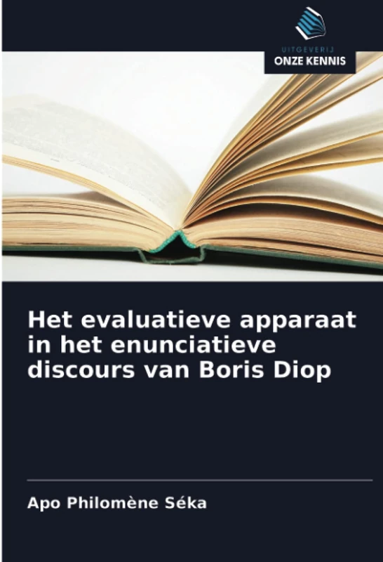 Het evaluatieve apparaat in het enunciatieve discours van Boris Diop - Image 1
