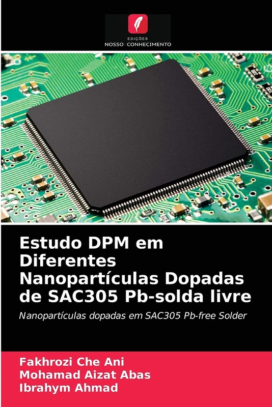 Estudo DPM em Diferentes Nanopartículas Dopadas de SAC305 Pb-solda livre: Nanopartículas dopadas em SAC305 Pb-free Solder - Image 1