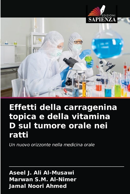 Effetti della carragenina topica e della vitamina D sul tumore orale nei ratti: Un nuovo orizzonte nella medicina orale