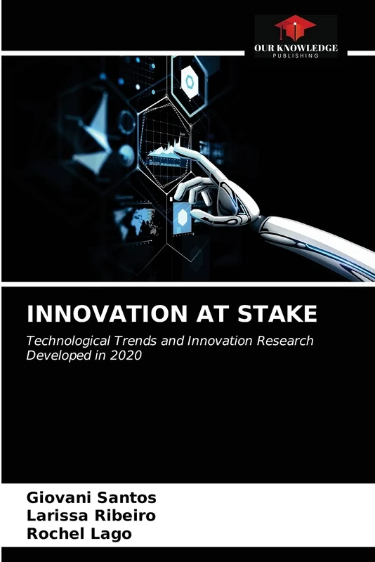 INNOVATION AT STAKE: Technological Trends and Innovation Research Developed in 2020 - Image 1