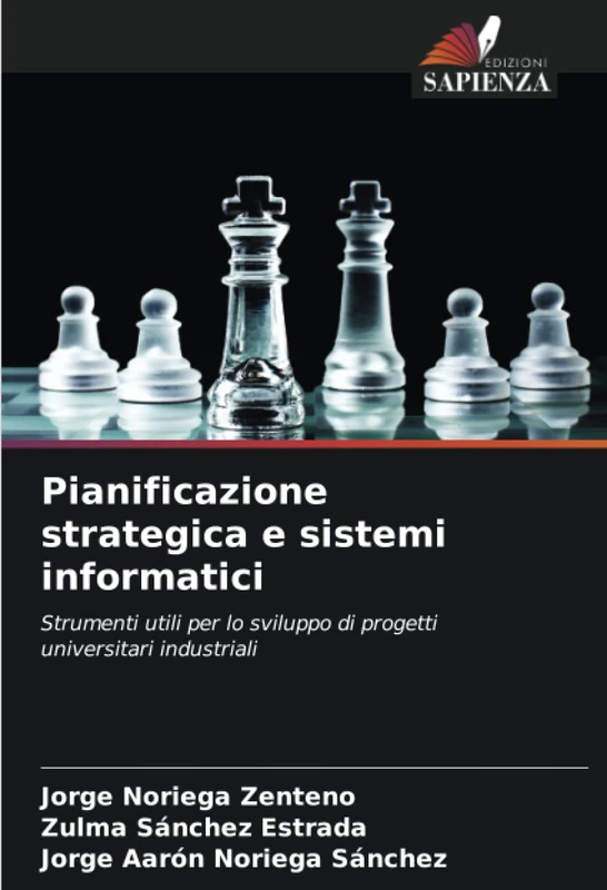 Pianificazione strategica e sistemi informatici: Strumenti utili per lo sviluppo di progetti universitari industriali - Image 1