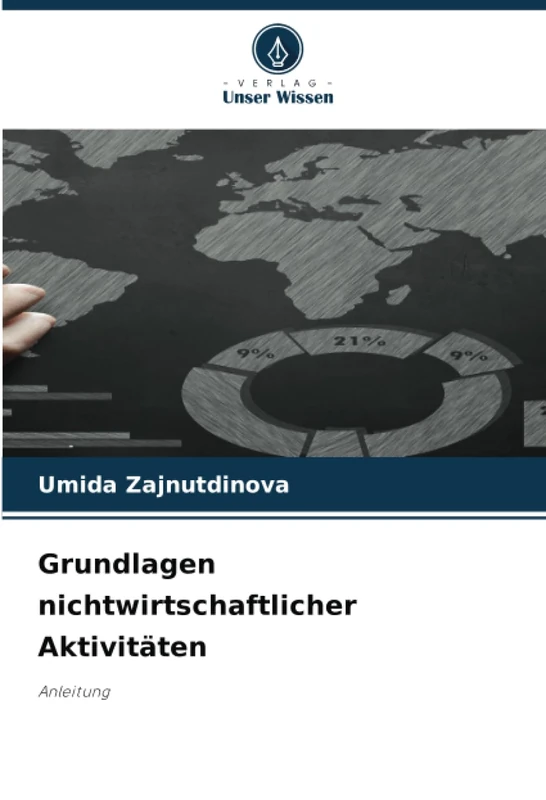 Grundlagen nichtwirtschaftlicher Aktivitäten: Anleitung