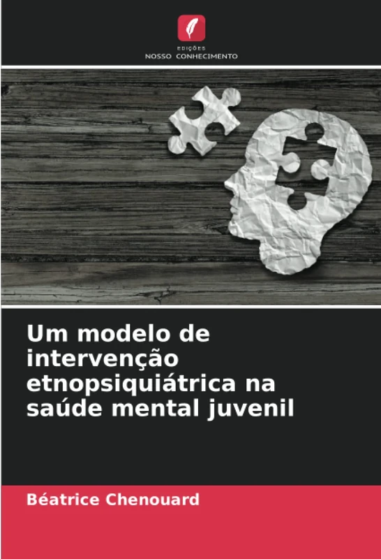 Um modelo de intervenção etnopsiquiátrica na saúde mental juvenil