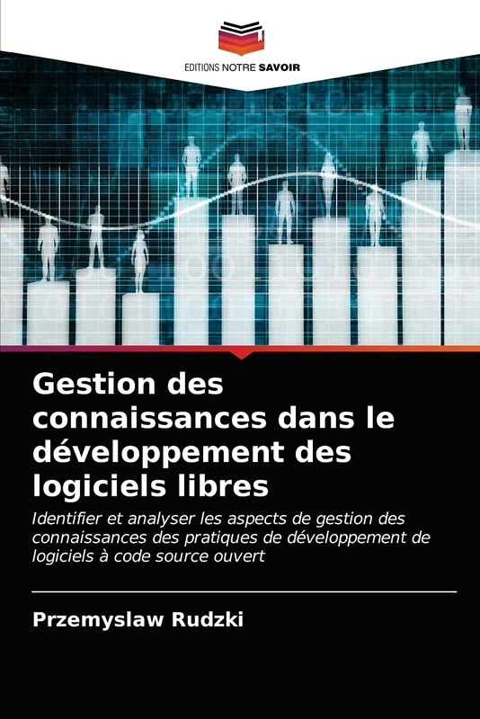 Gestion des connaissances dans le développement des logiciels libres: Identifier et analyser les aspects de gestion des connaissances des pratiques de développement de logiciels à code source ouvert