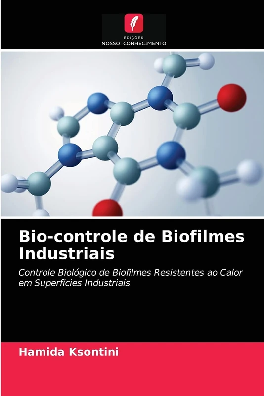 Bio-controle de Biofilmes Industriais: Controle Biológico de Biofilmes Resistentes ao Calor em Superfícies Industriais
