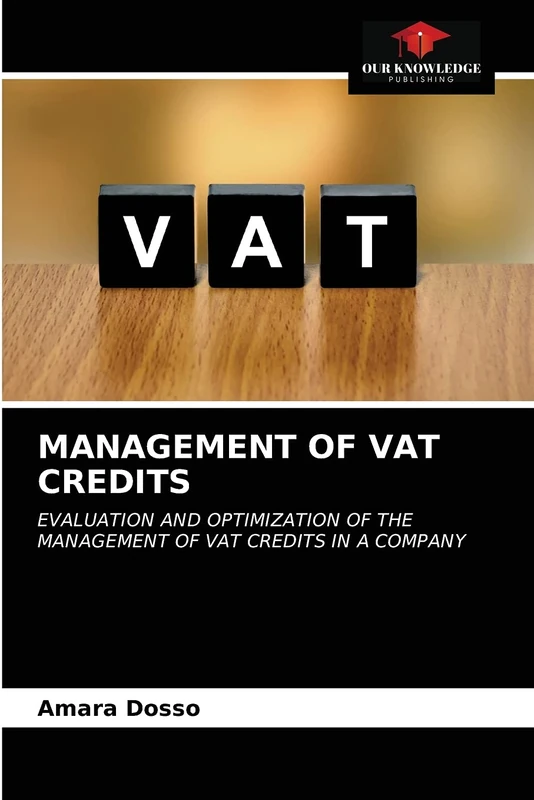 MANAGEMENT OF VAT CREDITS: EVALUATION AND OPTIMIZATION OF THE MANAGEMENT OF VAT CREDITS IN A COMPANY - Image 1