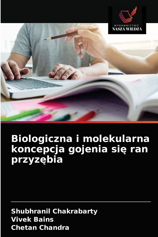 Biologiczna i molekularna koncepcja gojenia się ran przyzębia - Image 1