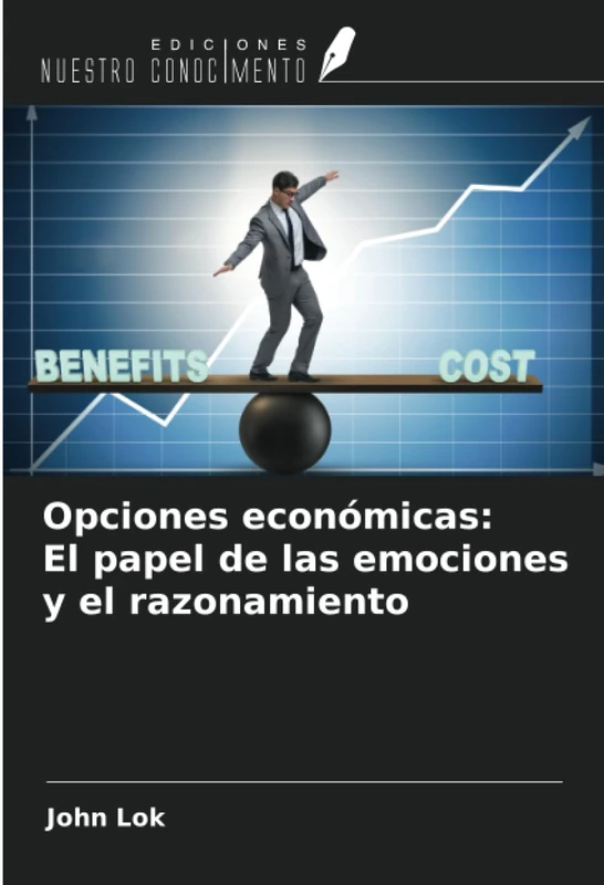 Opciones económicas: El papel de las emociones y el razonamiento - Image 1