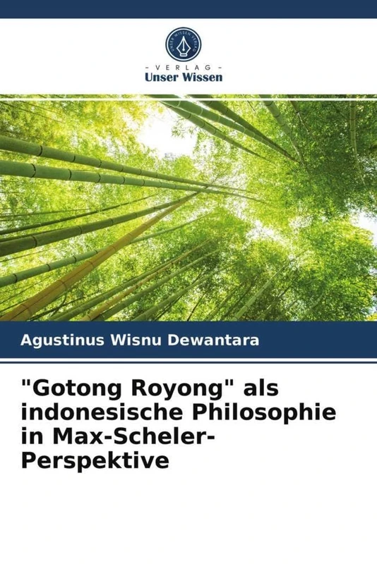 "Gotong Royong" als indonesische Philosophie in Max-Scheler-Perspektive - Image 1