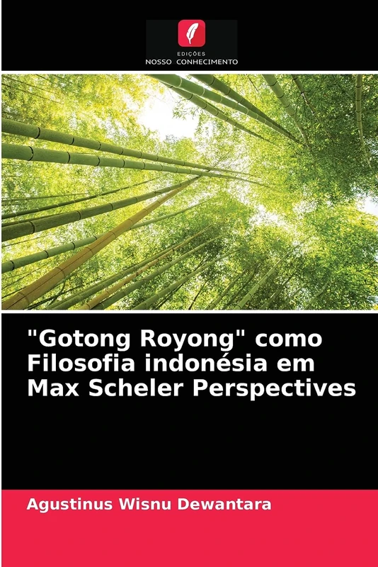 "Gotong Royong" como Filosofia indonésia em Max Scheler Perspectives
