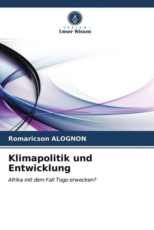 Klimapolitik und Entwicklung: Afrika mit dem Fall Togo erwecken?