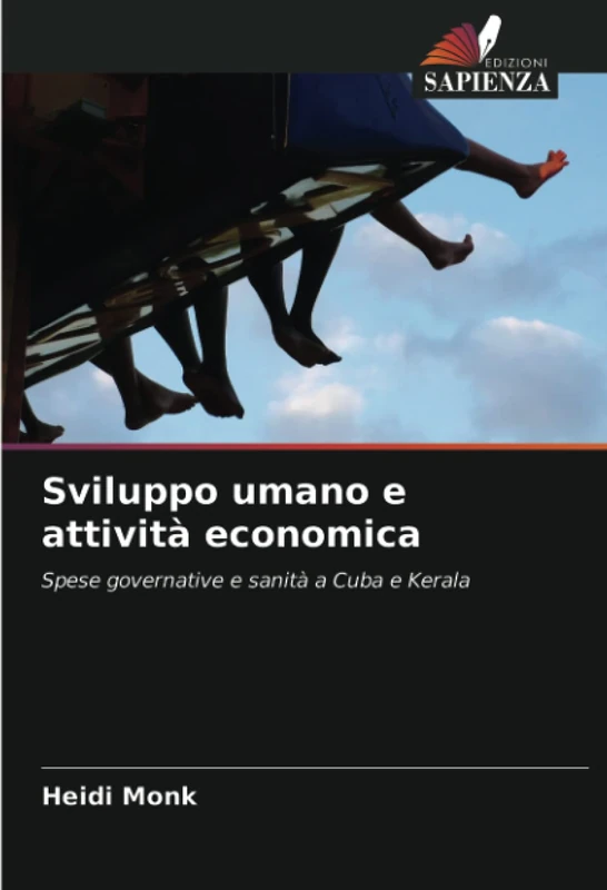Sviluppo umano e attività economica: Spese governative e sanità a Cuba e Kerala - Image 1