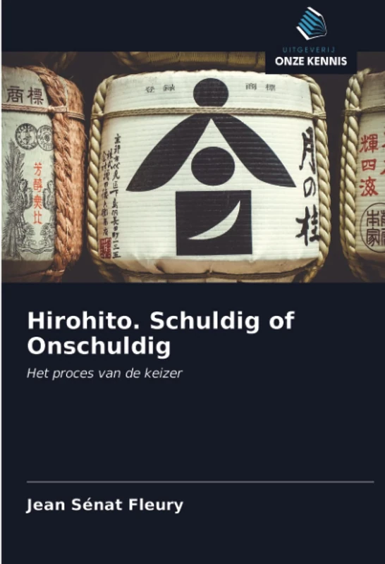 Hirohito. Schuldig of Onschuldig: Het proces van de keizer