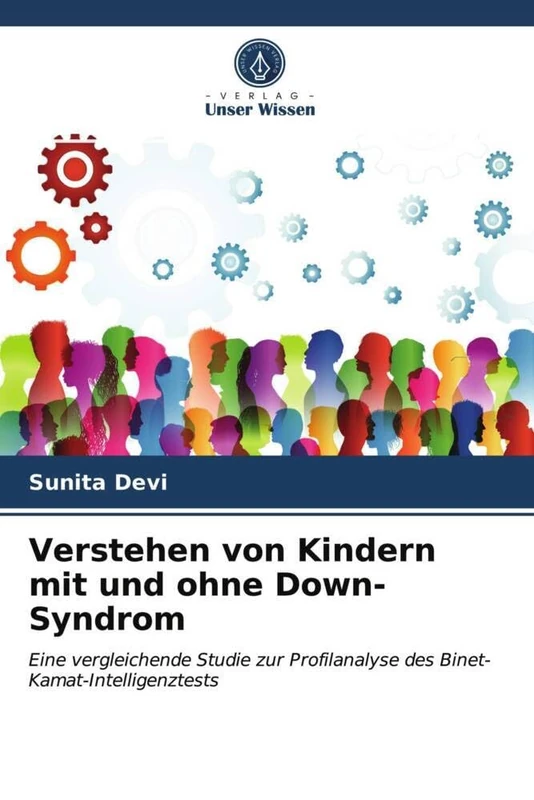 Verstehen von Kindern mit und ohne Down-Syndrom: Eine vergleichende Studie zur Profilanalyse des Binet-Kamat-Intelligenztests