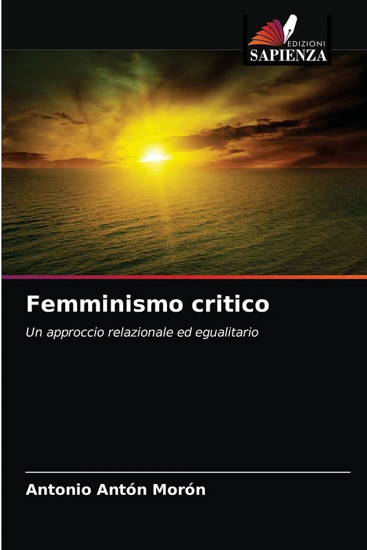 Femminismo critico: Un approccio relazionale ed egualitario