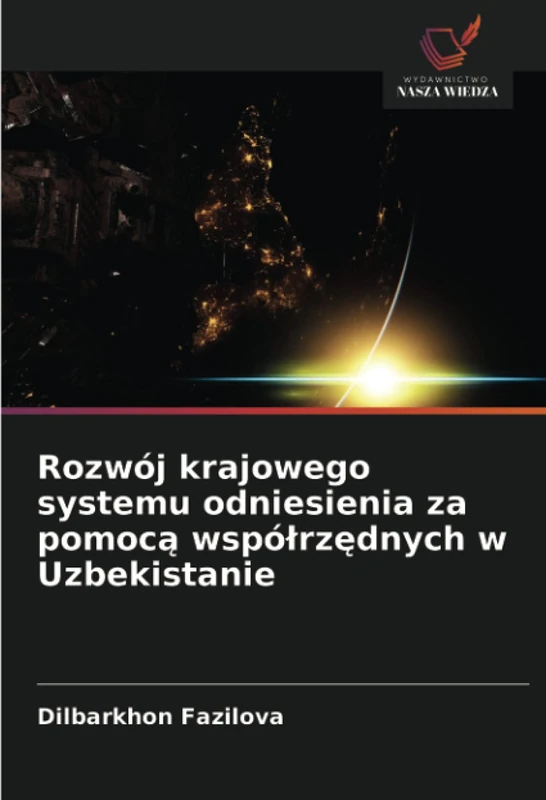 Rozwój krajowego systemu odniesienia za pomocą współrzędnych w Uzbekistanie - Image 1