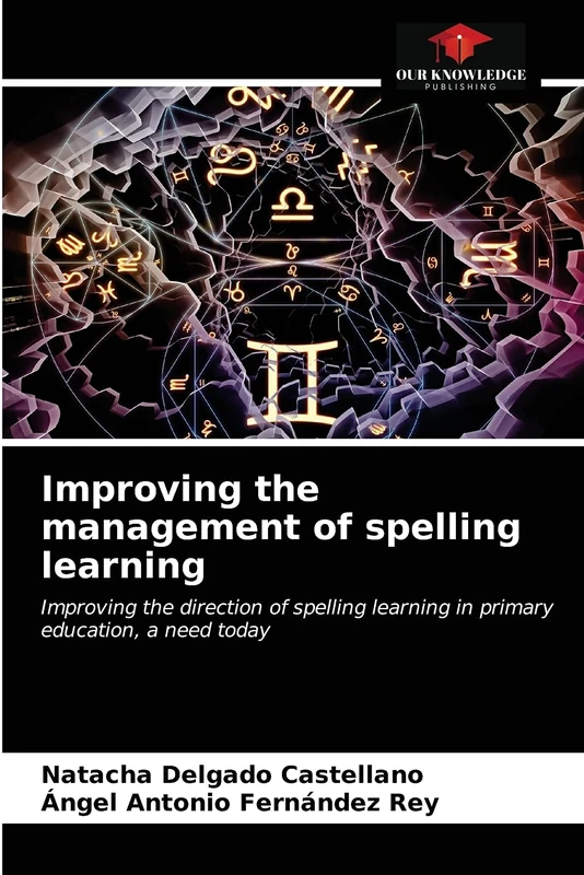 Improving the management of spelling learning: Improving the direction of spelling learning in primary education, a need today - Image 1