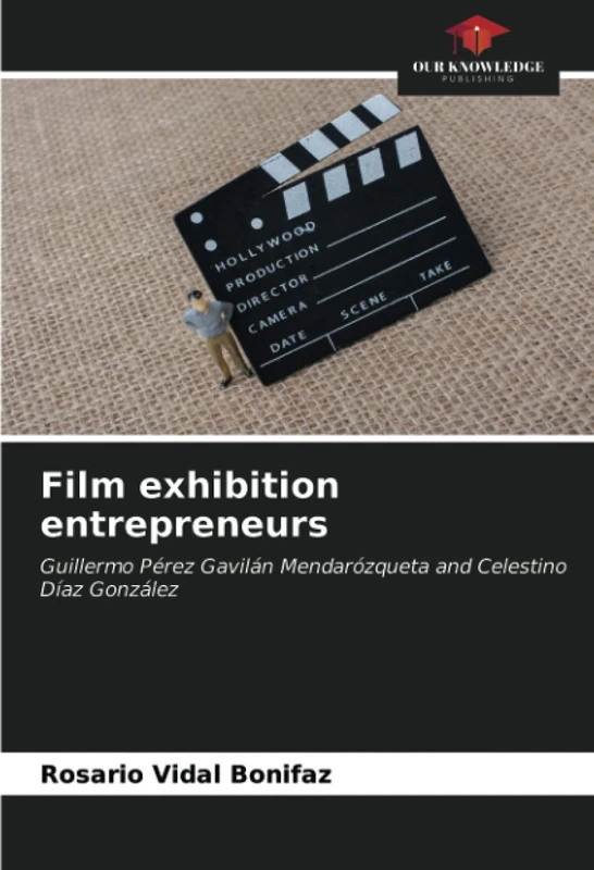 Film exhibition entrepreneurs: Guillermo Pérez Gavilán Mendarózqueta and Celestino Díaz González - Image 1