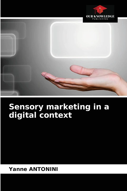 Sensory marketing in a digital context